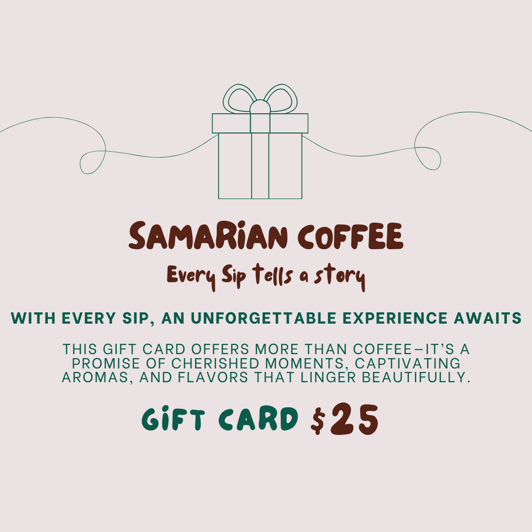 Samarian Coffee Gift Card