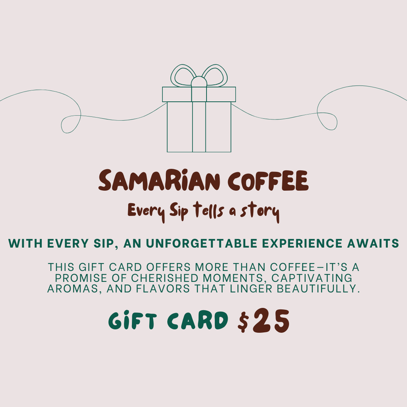 Samarian Coffee Gift Card