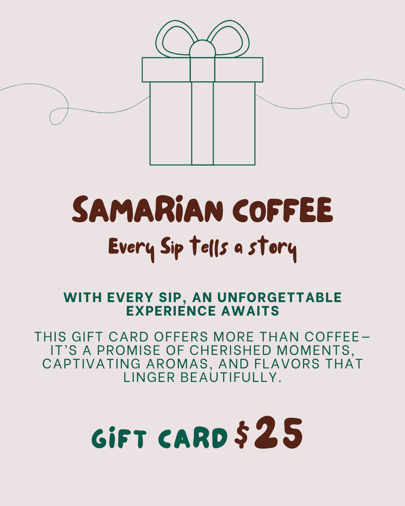 Samarian Coffee Gift Card