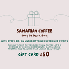 Samarian Coffee Gift Card