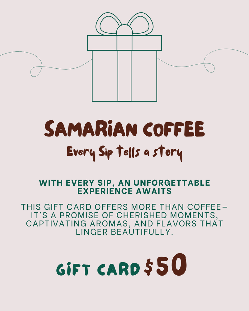 Samarian Coffee Gift Card