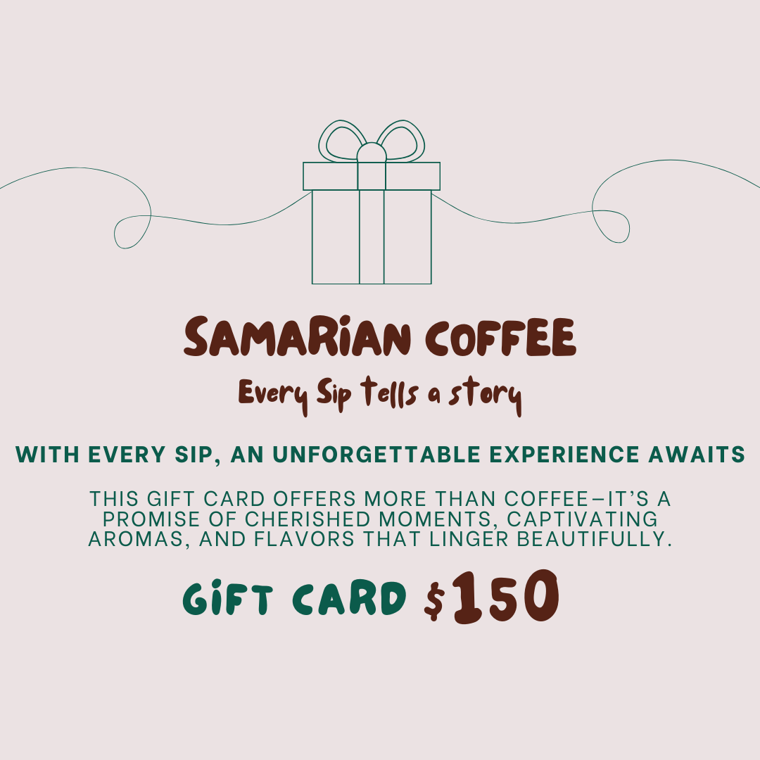 Samarian Coffee Gift Card